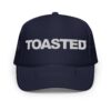 TOASTED Trucker Hat